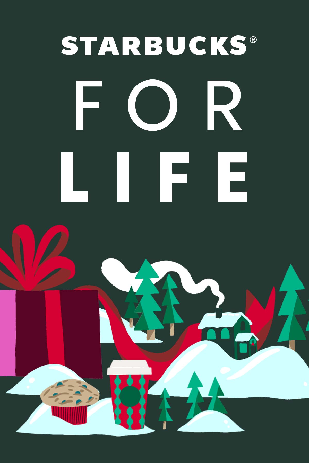 Starbucks for Life text on green background with illustrated gift, trees, and snow.