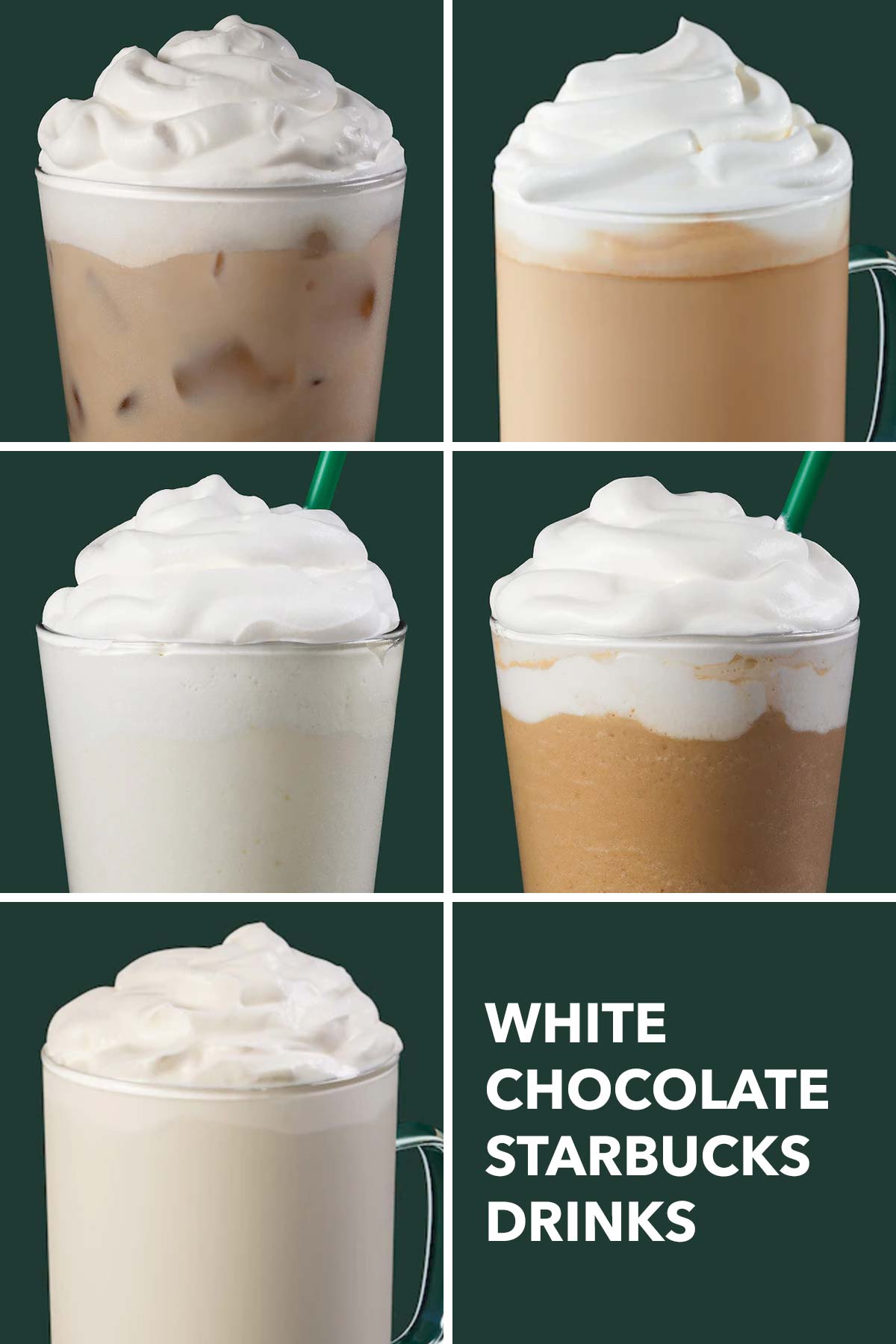 Six photo grid showing five Starbucks drinks with white chocolate.
